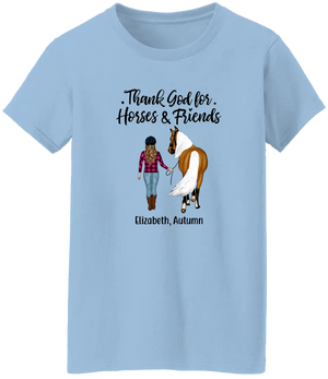 Personalized Pure Cotton T-shirt - Thank God for Horses & Friends - Gift for Horse Lovers