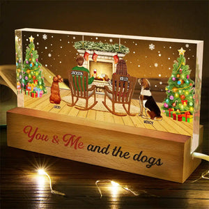 You And Me And The Fur Babies - Personalized Chiristmas Acrylic Block LED Night Light