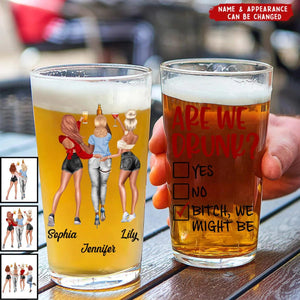 Are We Drunk? - Personalized Sister Bestie Beer Glass Gift