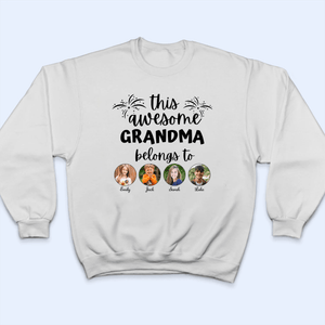 This Awesome Grandma Belongs To - Personalized Photo Sweatshirt - Gift for Grandma,Mom,Wife