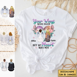 Your Wings Were Ready Heart Flowers Memorial Personalized Shirt