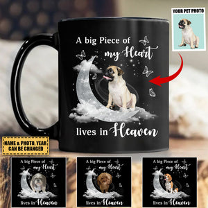 Memorial Upload Photo On Moon, A Big Piece Of My Heart Lives In Heaven Personalized Mug