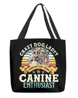 Australian Cattle-Crazy Dog Lady Cloth Tote Bag