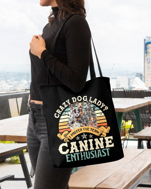 Australian Cattle-Crazy Dog Lady Cloth Tote Bag