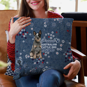 Australian Cattle Dog Pround Mom-Pillow Case