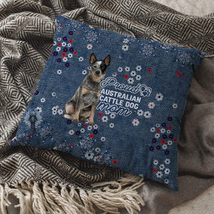 Australian Cattle Dog Pround Mom-Pillow Case