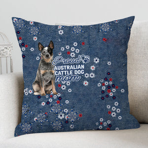 Australian Cattle Dog Pround Mom-Pillow Case