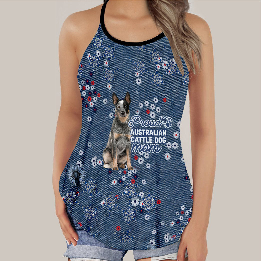 Australian Cattle Dog-Pround Momg-Criss Cross Tank Top