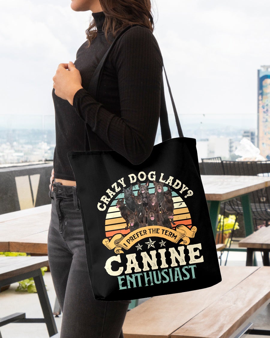 Australian Kelpie-Crazy Dog Lady Cloth Tote Bag