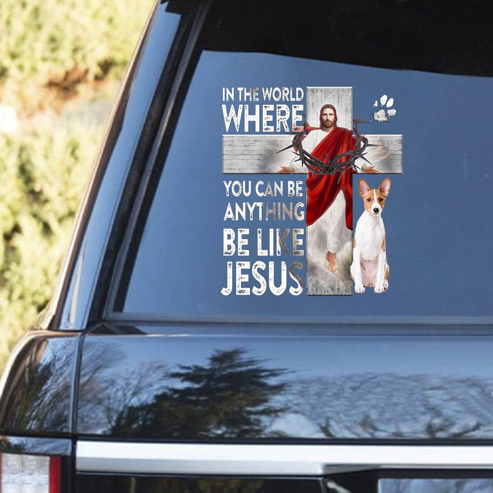 Basenji-Be Like Jesus Decal