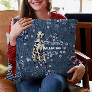 Dalmatian Pround Mom-Pillow Case