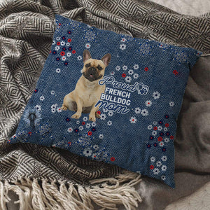 French Bulldog (2) Pround Mom-Pillow Case