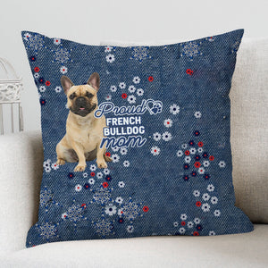 French Bulldog (2) Pround Mom-Pillow Case