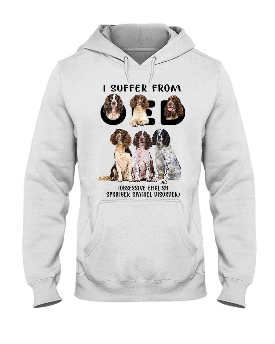 I Suffer From-English Springer Spaniel-Hooded Sweatshirt