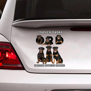 I Suffer From Rottweiler Decal