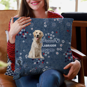 Labrador 3 Pround Mom-Pillow Case