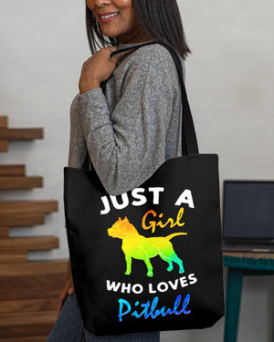 Pitbull2-Just A Girl-Cloth Tote Bag