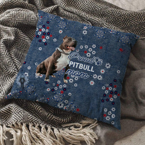 Pitbull (2) Pround Mom-Pillow Case