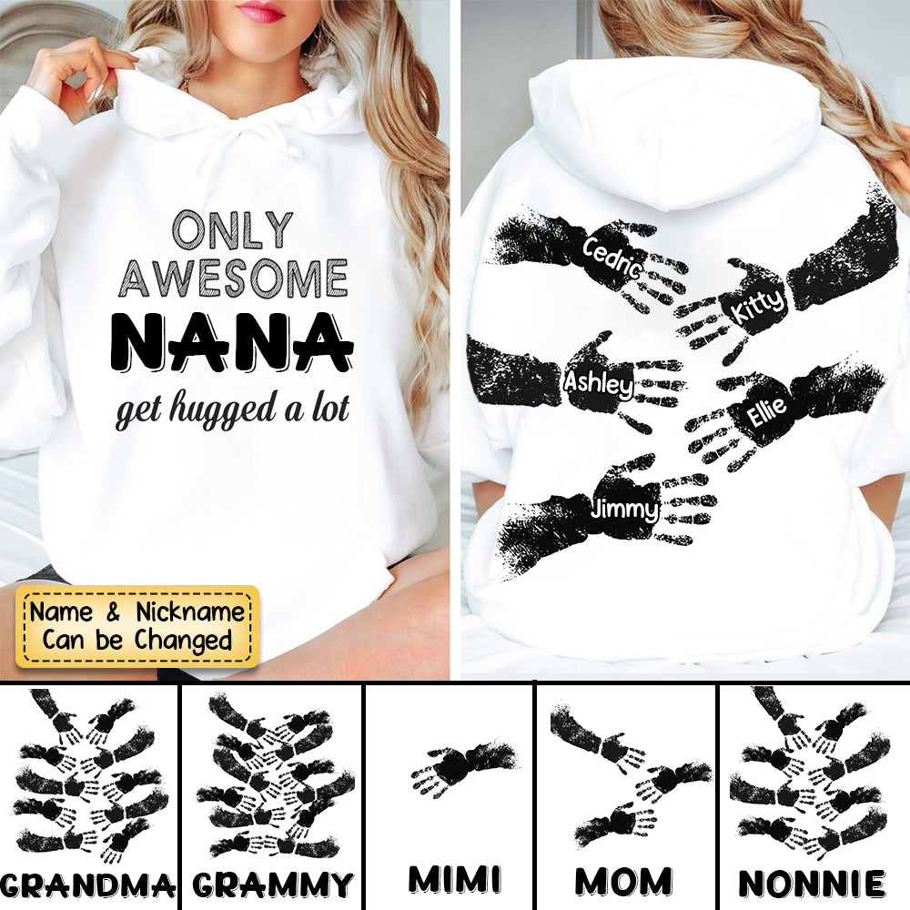 Personalized Only Awesome Grandma Kid Get Hugged A Lot Hoodie