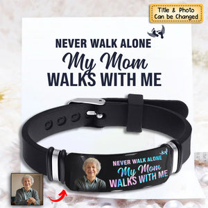 Never Walk Alone My Love Walks With Me Memorial Gift-Personalized Engraved Bracelet